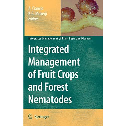 Integrated Management of Fruit Crops and Forest Nematodes [Hardcover]