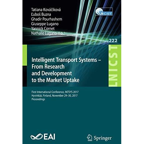 Intelligent Transport Systems  From Research and Development to the Market Upta [Paperback]