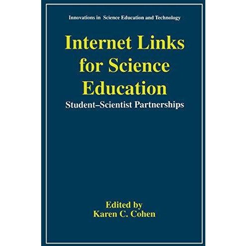 Internet Links for Science Education: Student - Scientist Partnerships [Paperback]