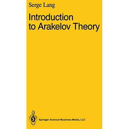 Introduction to Arakelov Theory [Hardcover]