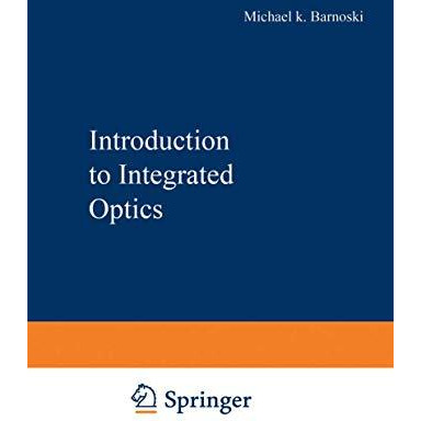 Introduction to Integrated Optics [Paperback]