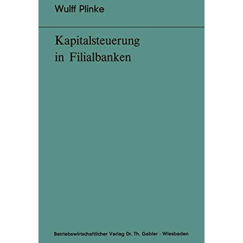 Kapitalsteuerung in Filialbanken [Paperback]