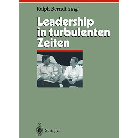 Leadership in turbulenten Zeiten [Hardcover]