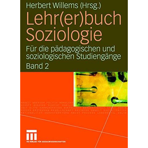 Lehr(er)buch Soziologie: F?r die p?dagogischen und soziologischen Studieng?nge   [Paperback]