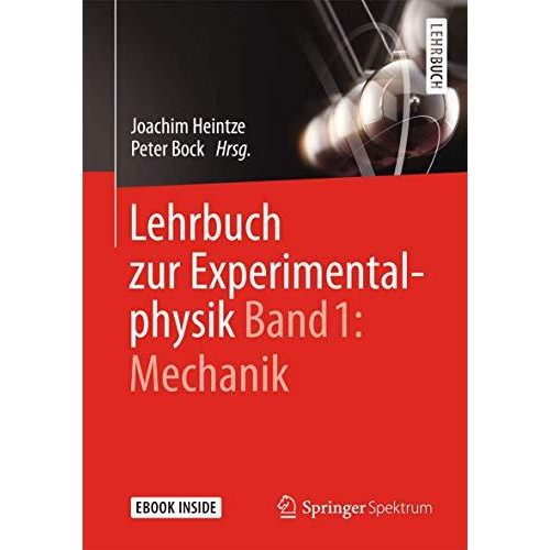 Lehrbuch zur Experimentalphysik Band 1: Mechanik [Mixed media product]