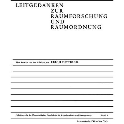 Leitgedanken Zur Raumforschung und Raumordnung: Eine Auswahl aus den Arbeiten vo [Paperback]