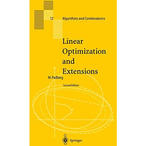 Linear Optimization and Extensions [Hardcover]