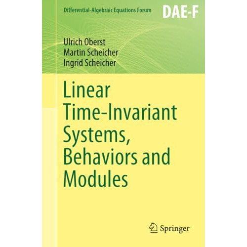 Linear Time-Invariant Systems, Behaviors and Modules [Paperback]