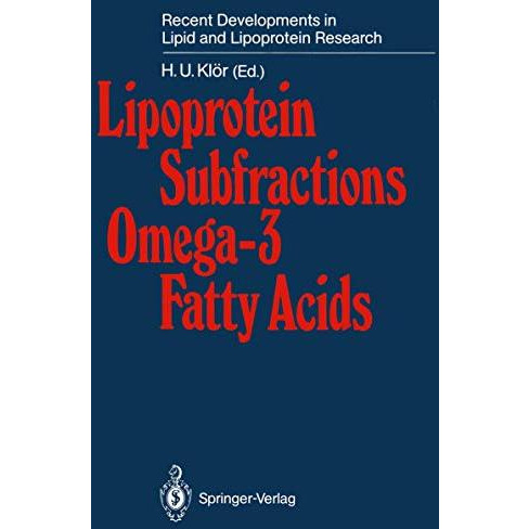 Lipoprotein Subfractions Omega-3 Fatty Acids [Paperback]