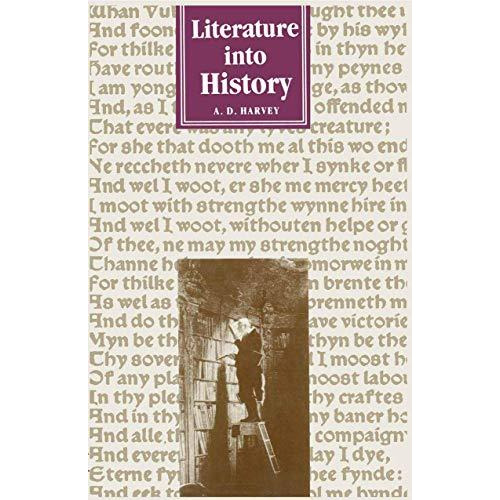 Literature into History [Paperback]