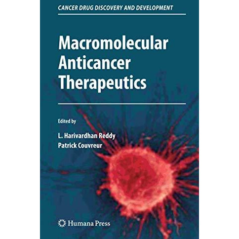 Macromolecular Anticancer Therapeutics [Hardcover]