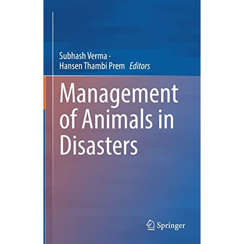 Management of Animals in Disasters [Hardcover]