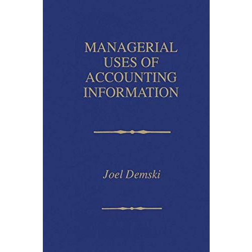 Managerial Uses of Accounting Information [Paperback]