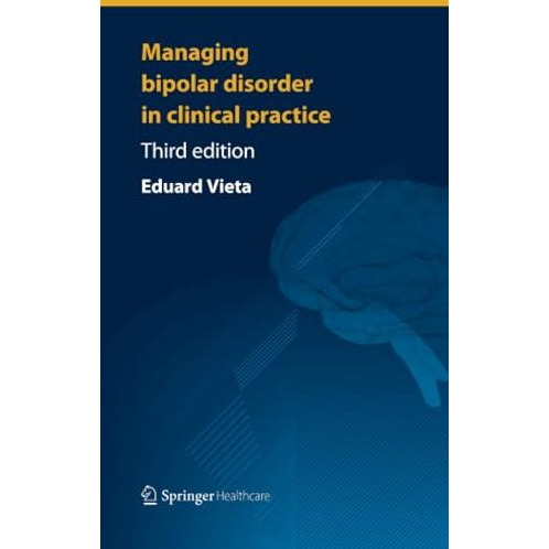 Managing Bipolar Disorder in Clinical Practice [Paperback]