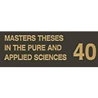 Masters Theses in the Pure and Applied Sciences: Accepted by Colleges and Univer [Paperback]