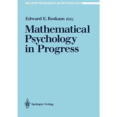 Mathematical Psychology in Progress [Paperback]