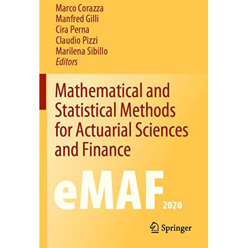 Mathematical and Statistical Methods for Actuarial Sciences and Finance: eMAF202 [Paperback]