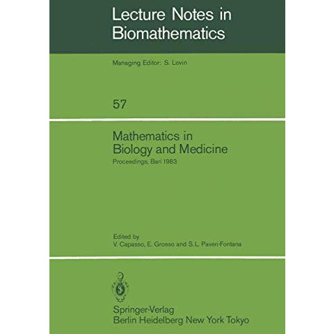 Mathematics in Biology and Medicine: Proceedings of an International Conference  [Paperback]