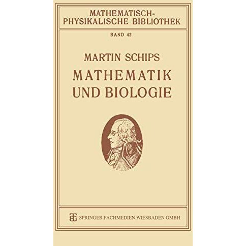 Mathematik und Biologie [Paperback]