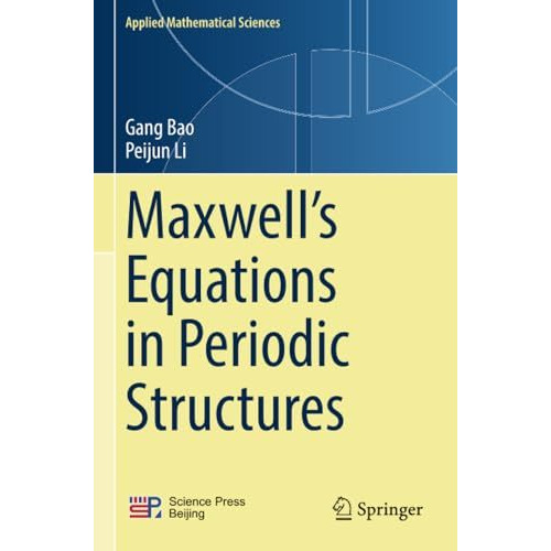 Maxwells Equations in Periodic Structures [Paperback]