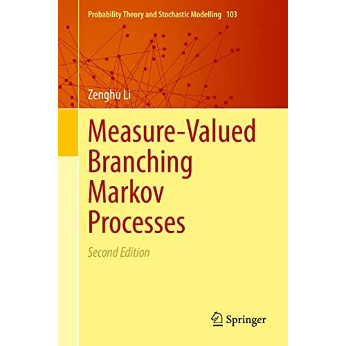 Measure-Valued Branching Markov Processes [Hardcover]