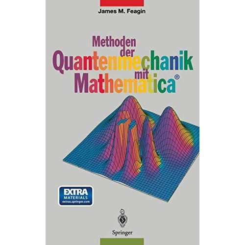 Methoden der Quantenmechanik mit Mathematica? [Paperback]