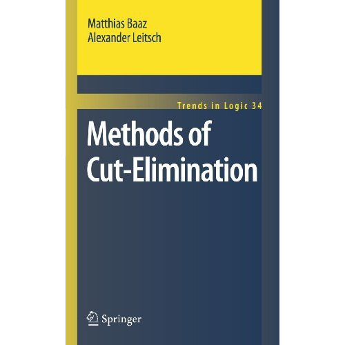 Methods of Cut-Elimination [Hardcover]