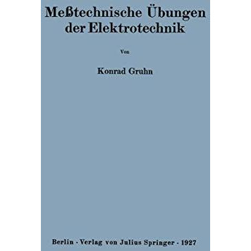 Me?technische ?bungen der Elektrotechnik [Paperback]