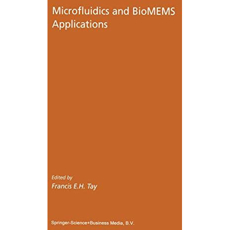 Microfluidics and BioMEMS Applications [Hardcover]