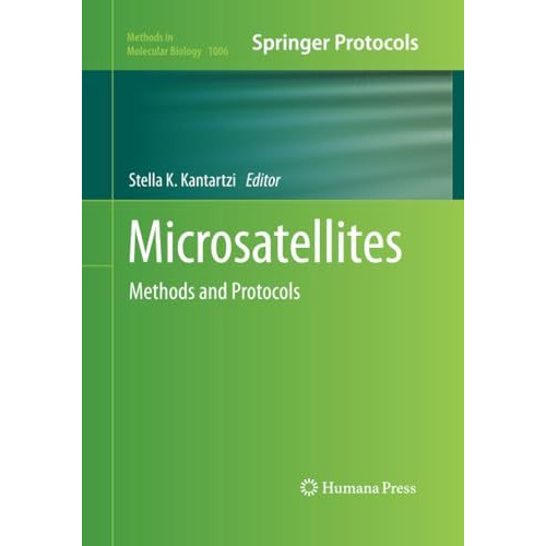 Microsatellites: Methods and Protocols [Paperback]