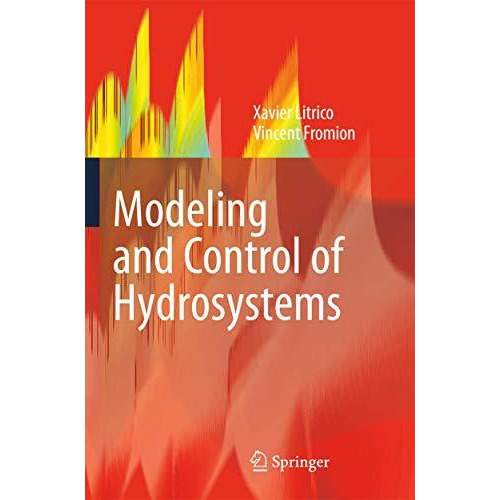 Modeling and Control of Hydrosystems [Hardcover]