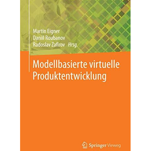 Modellbasierte virtuelle Produktentwicklung [Hardcover]