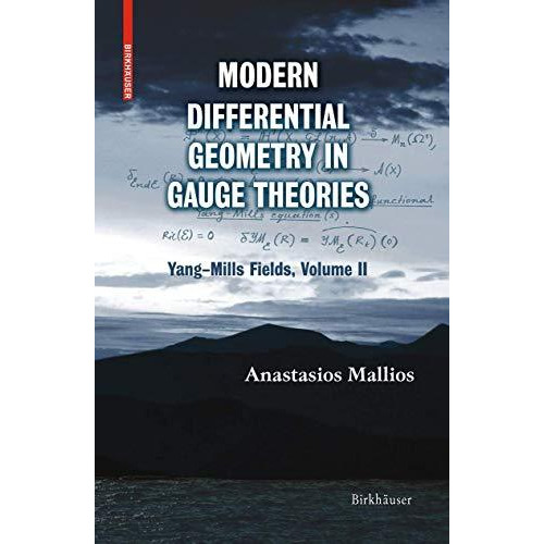 Modern Differential Geometry in Gauge Theories: YangMills Fields, Volume II [Paperback]