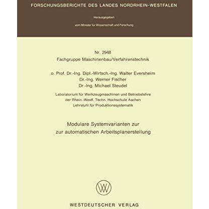 Modulare Systemvarianten zur automatischen Arbeitsplanerstellung [Paperback]