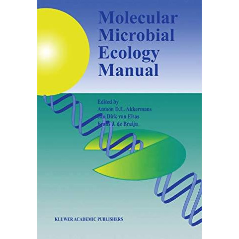 Molecular Microbial Ecology Manual [Paperback]