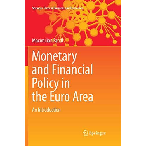 Monetary and Financial Policy in the Euro Area: An Introduction [Paperback]