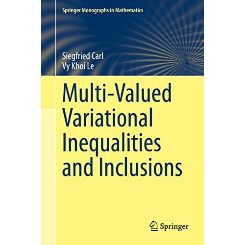 Multi-Valued Variational Inequalities and Inclusions [Hardcover]