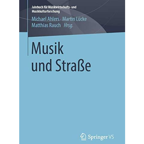 Musik und Stra?e [Paperback]