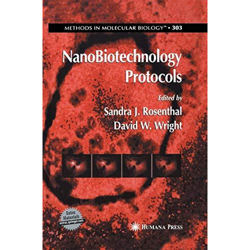 NanoBiotechnology Protocols [Paperback]