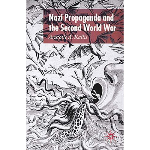 Nazi Propaganda and the Second World War [Paperback]