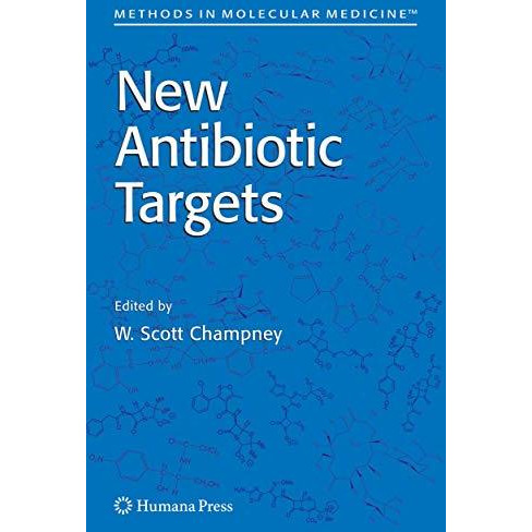 New Antibiotic Targets [Paperback]