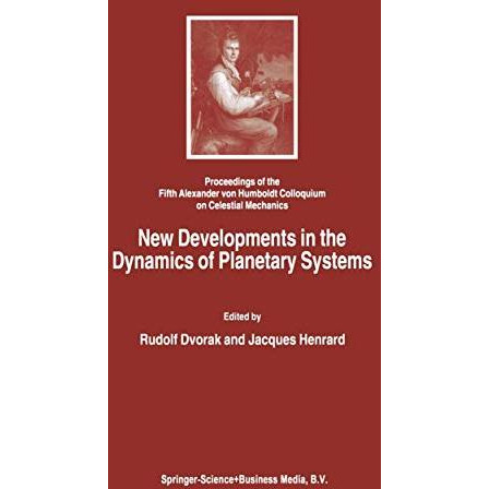 New Developments in the Dynamics of Planetary Systems: Proceedings of the Fifth  [Hardcover]