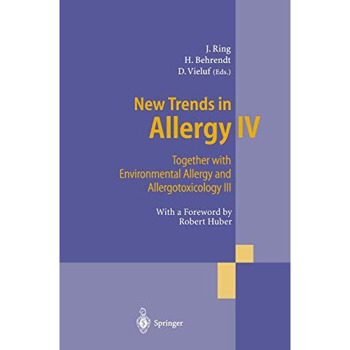 New Trends in Allergy IV: Together with Environmental Allergy and Allergotoxicol [Paperback]