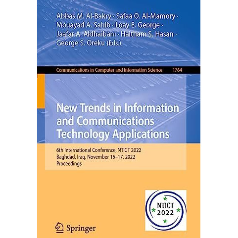 New Trends in Information and Communications Technology Applications: 6th Intern [Paperback]