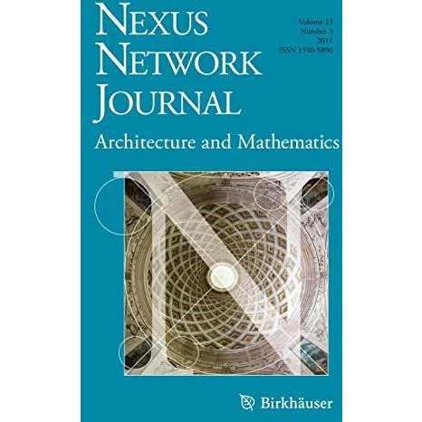 Nexus Network Journal 13,3: Architecture and Mathematics [Paperback]