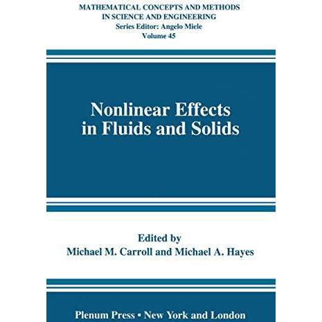 Nonlinear Effects in Fluids and Solids [Paperback]