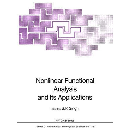 Nonlinear Functional Analysis and Its Applications [Paperback]