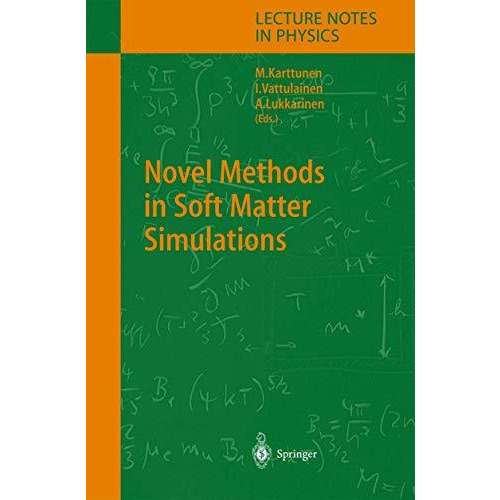 Novel Methods in Soft Matter Simulations [Paperback]