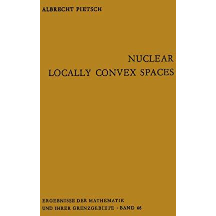 Nuclear Locally Convex Spaces [Paperback]