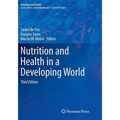 Nutrition and Health in a Developing World [Paperback]